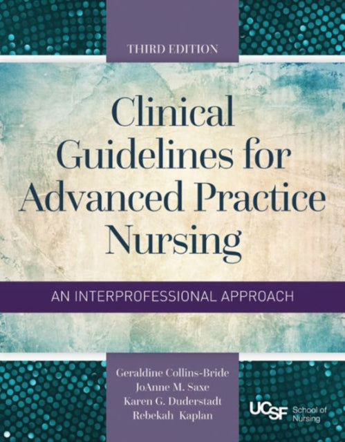 Clinical Guidelines for Advanced Practice Nursing