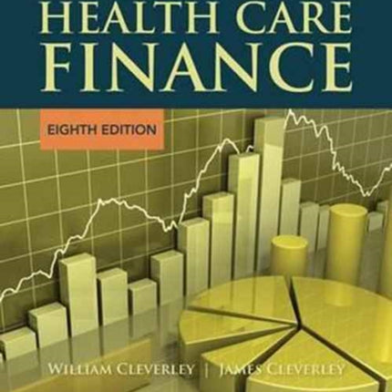 Essentials Of Health Care Finance