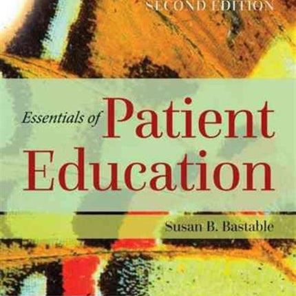 Essentials of Patient Education