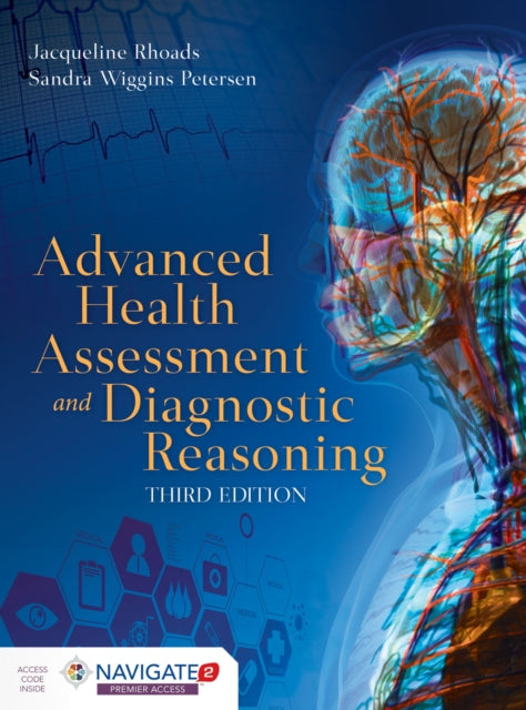 Advanced Health Assessment And Diagnostic Reasoning 3Rd Edn