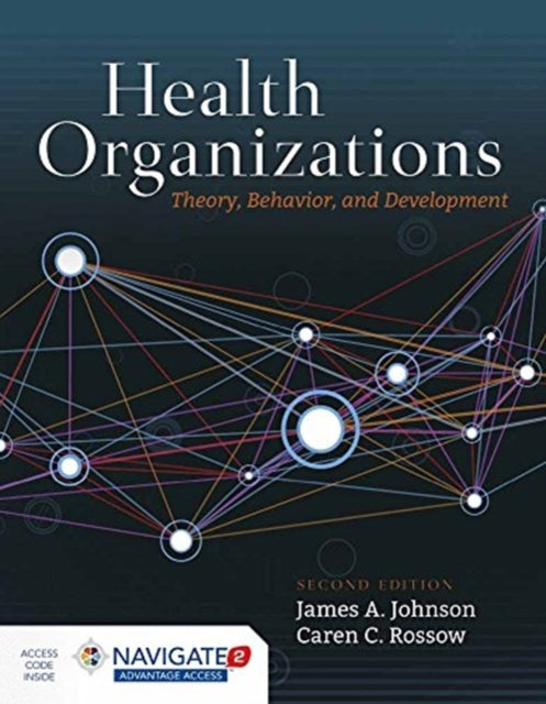 Health Organizations  Theory Behavior and