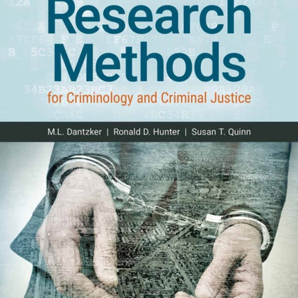 Research Methods for Criminology and Criminal