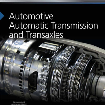 Automotive Automatic Transmission and Transaxles