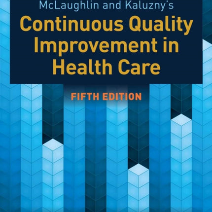 McLaughlin  Kaluznys Continuous Quality