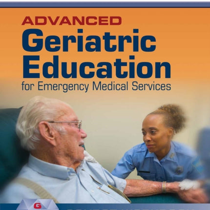 Advanced Geriatric Education for Emergency