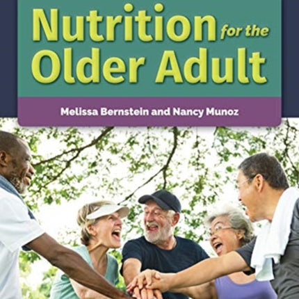 Nutrition For The Older Adult