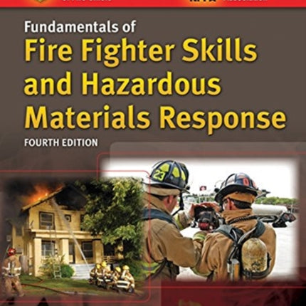 Fundamentals Of Fire Fighter Skills And Hazardous Materials Response