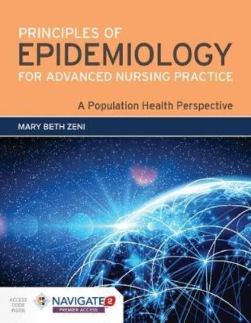 Principles Of Epidemiology For Advanced Nursing Practice