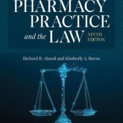 Pharmacy Practice And The Law