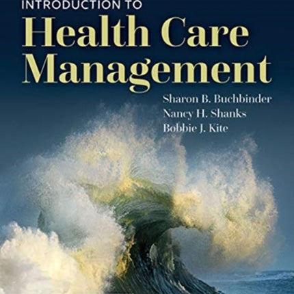 Introduction To Health Care Management