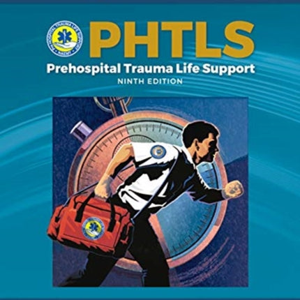 PHTLS 9E: Print PHTLS Textbook With Digital Access To Course Manual Ebook