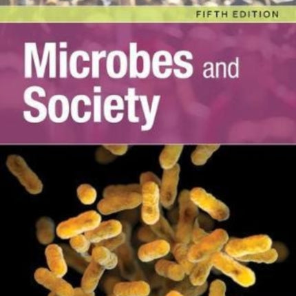 Microbes and Society