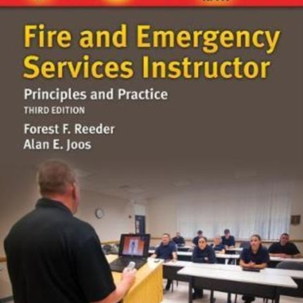 Fire And Emergency Services Instructor: Principles And Practice