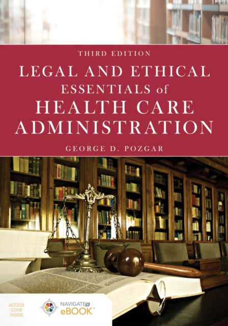 Legal and Ethical Essentials of Health Care