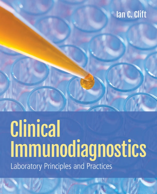 Clinical Immunodiagnostics Laboratory Principle