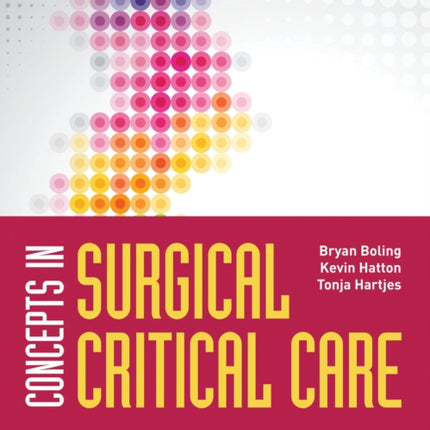 Concepts in Surgical Critical Care