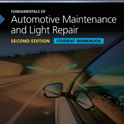 Fundamentals of Automotive Maintenance and Light