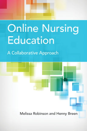 Online Nursing Education A Collaborative Approa