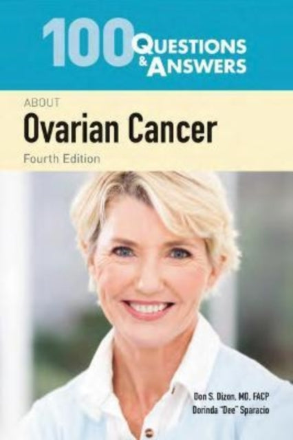 100 Questions  &  Answers About Ovarian Cancer