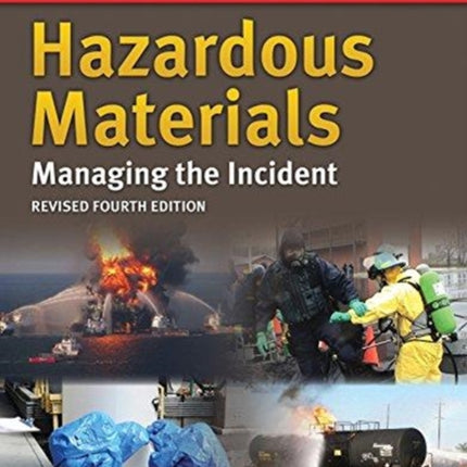 Hazardous Materials: Managing The Incident With Navigate 2 Advantage Access