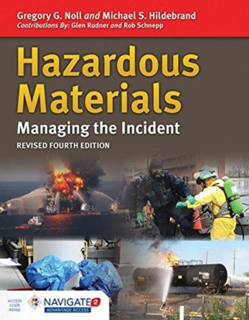 Hazardous Materials: Managing The Incident With Navigate 2 Advantage Access