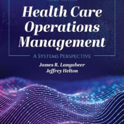 Health Care Operations Management