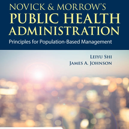 Novick  Morrows Public Health Administration