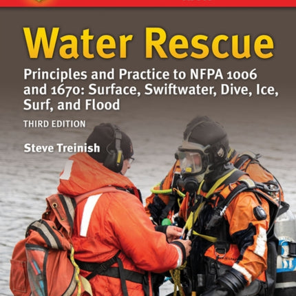 Water Rescue Principles and Practice to NFPA 1006