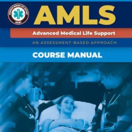 AMLS Advanced Medical Life Support  Advanced