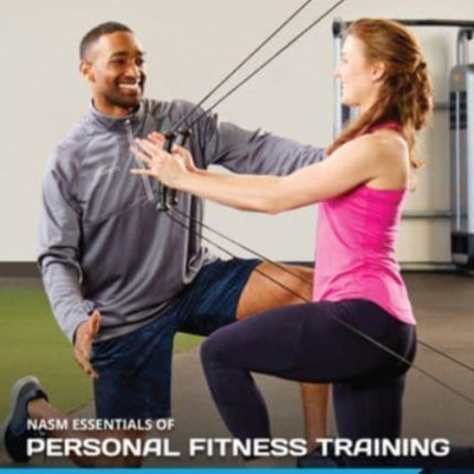 NASM Essentials of Personal Fitness Training