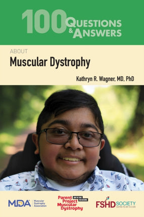 100 Questions  Answers About Muscular Dystrophy