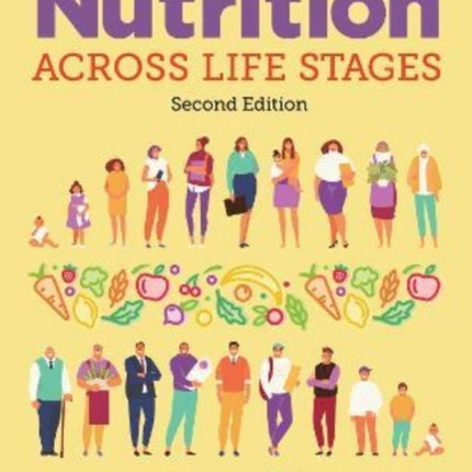 Nutrition Across Life Stages