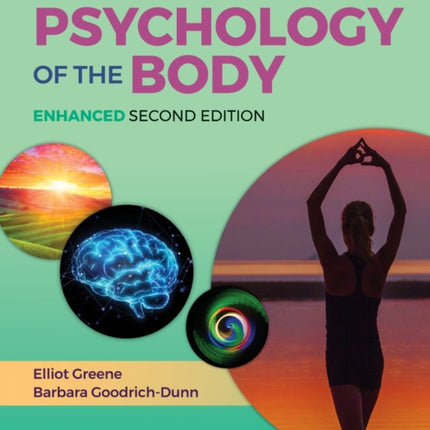 The Psychology of the Body Enhanced