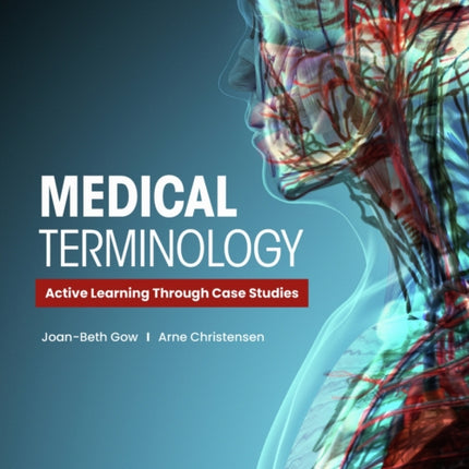 Medical Terminology Active Learning Through Case