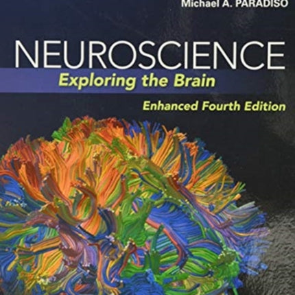 Neuroscience: Exploring The Brain, Enhanced Edition