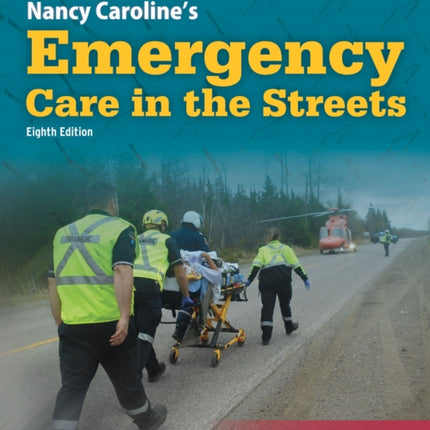 Nancy Carolines Emergency Care in the Streets Navigate Premier Package Canadian Edition