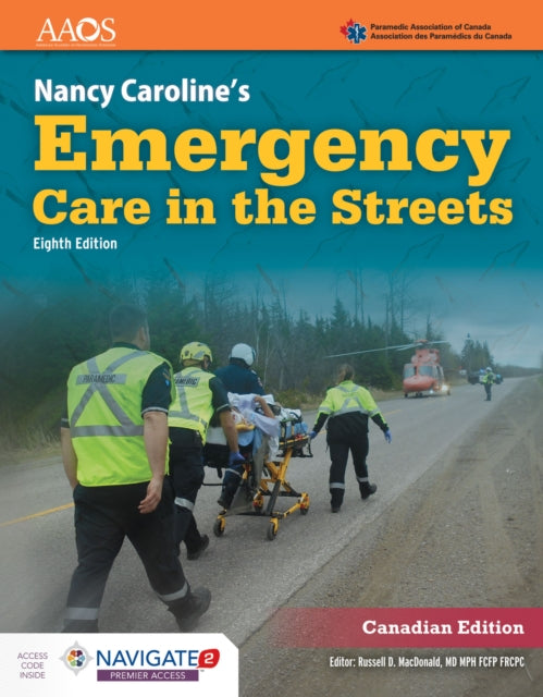 Nancy Carolines Emergency Care in the Streets Navigate Premier Package Canadian Edition