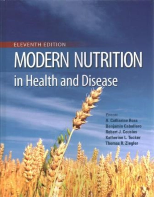 Modern Nutrition in Health and Disease