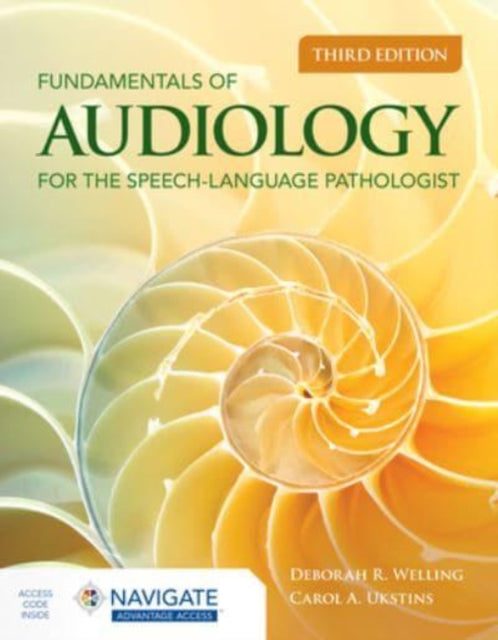 Fundamentals of Audiology for the SpeechLanguage Pathologist