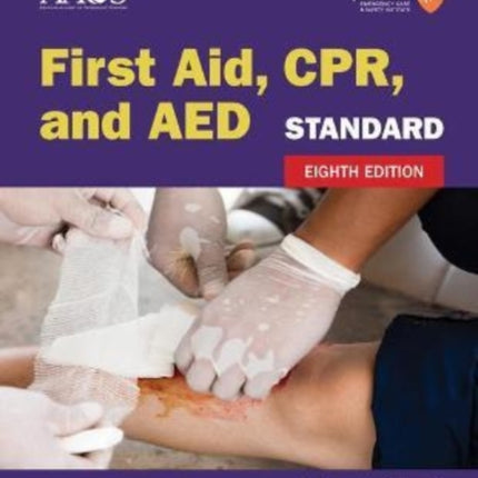 Standard First Aid, CPR, and AED