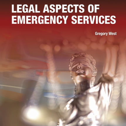 Legal Aspects of Emergency Services