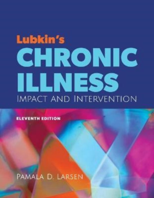 Lubkins Chronic Illness Impact and Intervention