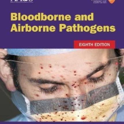 Bloodborne and Airborne Pathogens