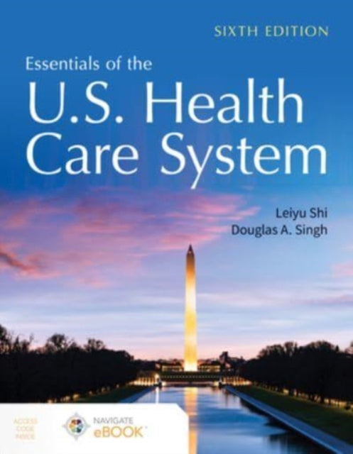 Essentials of the U.S. Health Care System