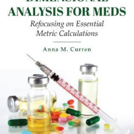Dimensional Analysis for Meds Refocusing on Ess
