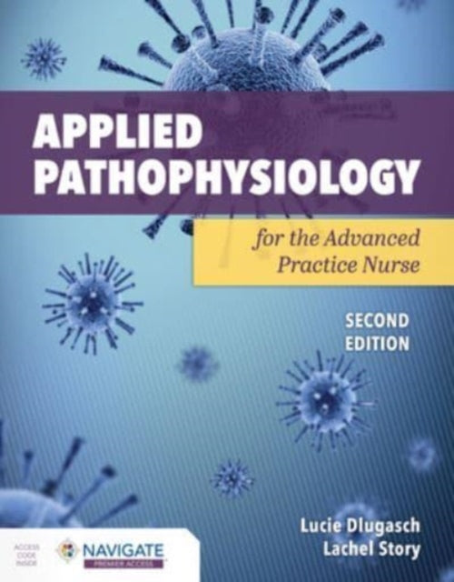 Applied Pathophysiology for the Advanced Practice