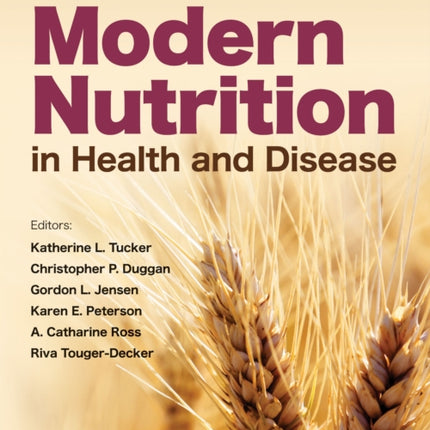 Modern Nutrition in Health and Disease