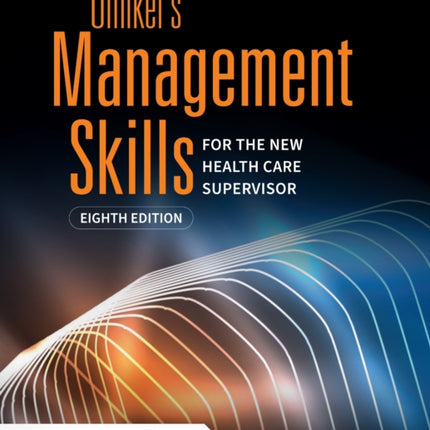 Umikers Management Skills for the New Health Care
