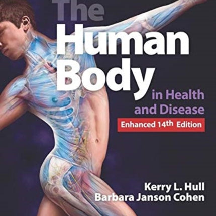 Study Guide For Memmler's The Human Body In Health And Disease, Enhanced Edition