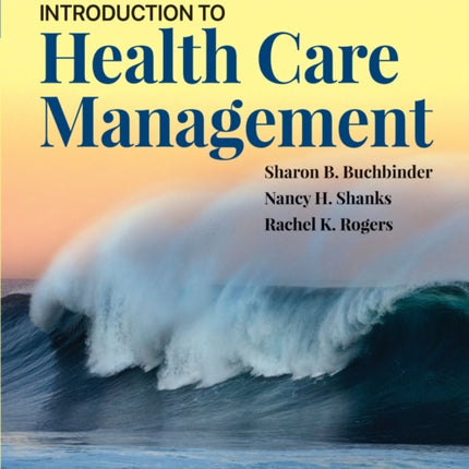 Introduction to Health Care Management